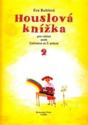 Eva Bublová: Houslová knižka pro radost 2