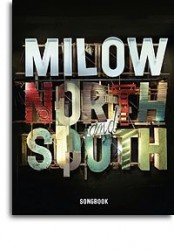 Milow: North and South - Songbook (noty, akordy, texty, klavír, kytara, zpěv)