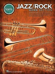 Jazz/Rock Horn Section - Transcribed Horns (noty, saxofon, trubka, pozoun)