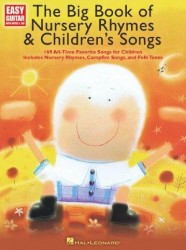 The Big Book Of Nursery Rhymes & Children's Songs (noty, tabulatury na kytaru)