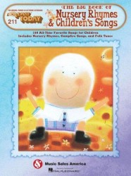 E-Z Play Today 211: The Big Book Of Nursery Rhymes & Children's Songs (noty, melodická linka, akordy)