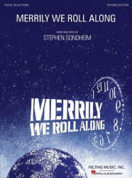Stephen Sondheim: Merrily We Roll Along - Revised Edition (Vocal Selections) (noty, zpěv, klavír)