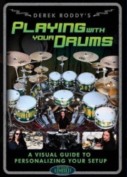 Derek Roddy: Playing With Your Drums (video škola hry na bicí)
