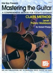 Mastering the Guitar Class Method Theory Workbook, Level 1 (noty na kytaru)