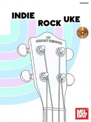 Indie Rock Uke (noty, tabulatury na ukulele) (+audio)