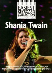 Easiest Keyboard Collection: Shania Twain (noty, akordy, texty)