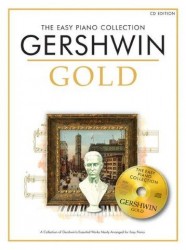The Easy Piano Collection: Gershwin Gold (noty, sólo klavír) (+audio)