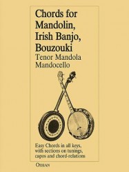 Chords For Mandolin, Irish Banjo, Bouzouki, Tenor Mandola, Mandocello (akordy na mandolínu, irské banjo, buzuki, tenorovou mandolu a mandocello)