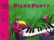 Bastiens' Invitation To Music: Piano Party Book A (noty na sólo klavír)