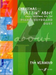 Pam Wedgwood: Christmas Jazzin' About (Piano/Keyboard Duet) (noty na čtyřruční klavír, keyboard)