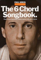 Paul Simon: The 6 Chord Songbook (akordy, texty, kytara)