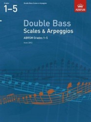 ABRSM Double Bass Scales & Arpeggios - Grades 1-5 (2012) (noty na kontrabas)