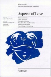 Andrew Lloyd Webber: Aspects Of Love (Choral Suite) (noty pro sborový zpěv, klavír)