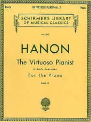 Charles Hanon: The Virtuoso Pianist In Sixty Exercises For The Piano (Book III) (noty na sólo klavír)