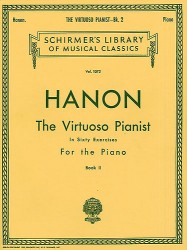 Charles Hanon: The Virtuoso Pianist In Sixty Exercises For The Piano (Book II) (noty na sólo klavír)