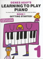 Denes Agay's Learning To Play Piano - Book 1 - Getting Started (noty na klavír)
