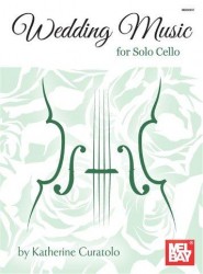 Katherine Curatolo: Wedding Music for Solo Cello (noty na violoncello)