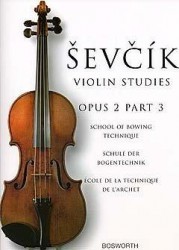 Otakar Ševčík: Violin Studies - School Of Bowing Technique Op.2 Part 3 (noty na housle)