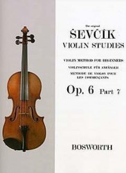 Otakar Ševčík: Violin Studies - Violin Method For Beginners Op.6 Part 7 (noty na housle)
