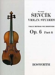 Otakar Ševčík: Violin Studies - Violin Method For Beginners Op.6 Part 6 (noty na housle)