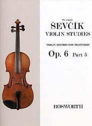 Otakar Ševčík: Violin Studies - Violin Method For Beginners Op.6 Part 5 (noty na housle)