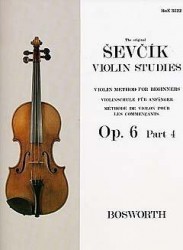 Otakar Ševčík: Violin Studies - Violin Method For Beginners Op.6 Part 4 (noty na housle)