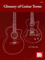 Collin Bay: Glossary of Guitar Terms - Book (slovníček)