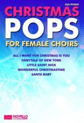 Christmas Pops For Female Choirs - SSA, Piano Accompaniment (noty na sborový zpěv)