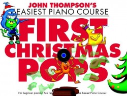 John Thompson: First Christmas Pops (noty na klavír)