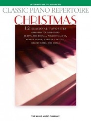 Classic Piano Repertoire: Christmas 12 Seasonal Favourites (noty na klavír)