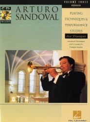 Arturo Sandoval: Playing Techniques And Performance Studies For Trumpet Volume 3: Advanced (noty na trubku) (+audio)