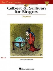 Gilbert And Sullivan For Singers - Soprano (noty na zpěv, klavír) (+audio)