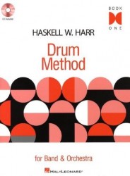 Haskell W. Harr: Drum Method For Band And Orchestra - Book 1 (noty na bicí) (+audio)