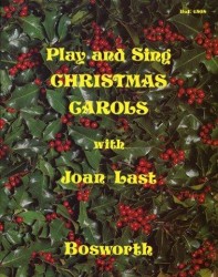 Joan Last: Play And Sing Christmas Carols (noty na sólo klavír)