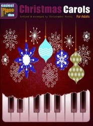 Easiest Piano Album: Christmas Carols - For Adults (noty na sólo klavír)