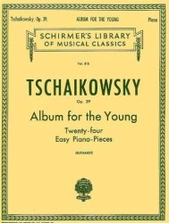 Pyotr Ilyich Tschaikowsky: Album For The Young (24 Easy Pieces) Op. 39 (noty na sólo klavír)