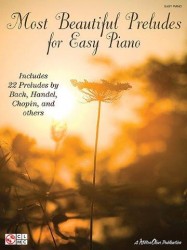 Most Beautiful Preludes For Easy Piano (noty na sólo klavír)