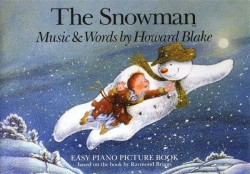 Howard Blake: The Snowman Easy Piano Picture Book (noty na snadný klavír)