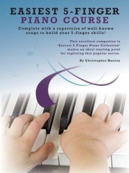 Easiest 5-Finger Piano Course (noty na pětiprstý klavír)
