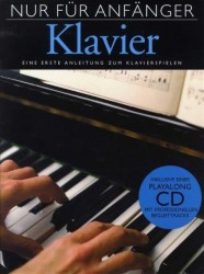 Nur Fur Anfänger Klavier - Eine Erste Anleitung Zum Klavierspielen (noty na sólo klavír) (+audio)