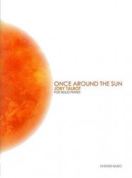 Joby Talbot: Once Around The Sun (Solo Piano) (noty na sólo klavír)
