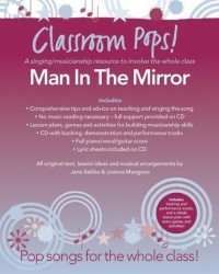 Classroom Pops! Man In The Mirror (noty na klavír, zpěv, akordy na kytaru) (+audio)
