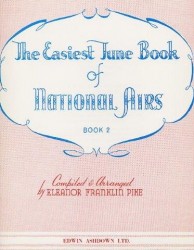 The Easiest Tune Book Of National Airs Book 2 (noty na klavír, zpěv, akordy na kytaru)