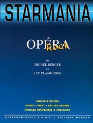 Michel Berger Luc Plamondon: Starmania (noty na klavír, zpěv, akordy na kytaru)