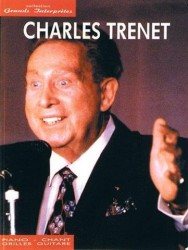Charles Trenet: Collection Grands Interpretes (noty na klavír, zpěv, akordy na kytaru)