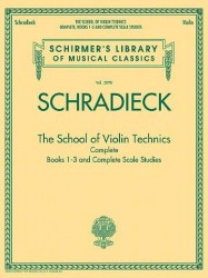 Henry Schradieck: The School of Violin Technics Complete (noty na housle)