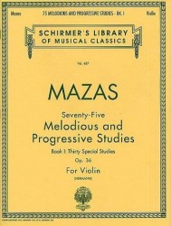 Jacques F. Mazas: 75 Melodious And Progressive Studies Op.36 Book 1 (noty na housle)