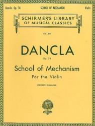 Charles Dancla: School Of Mechanism Op. 74 (noty na housle)