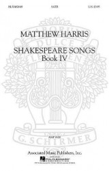 Matthew Harris: Shakespeare Songs Book 4 (noty na sborový zpěv SATB) - SADA 5 ks