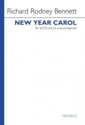 Richard Rodney Bennett: New Year Carol (noty na sborový zpěv SATB)